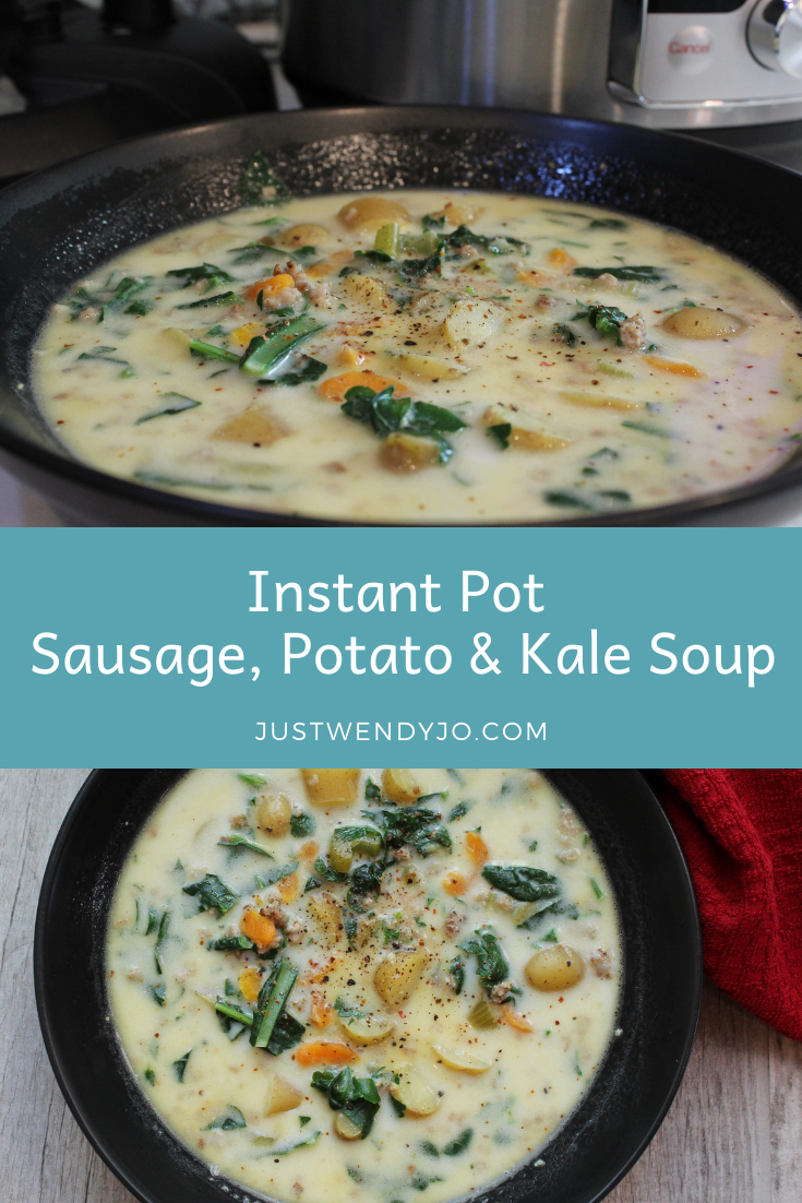 Instant Pot Sausage, Potato, & Kale Soup - Just Wendy Jo